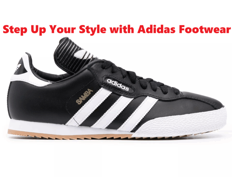 Step Up Your Style with Adidas Footwear